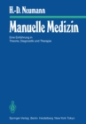 Image for Manuelle Medizin: Eine Einfuhrung in Theorie, Diagnostik und Therapie