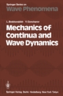 Image for Mechanics of Continua and Wave Dynamics
