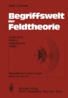 Image for Begriffswelt Der Feldtheorie: Crash-kurs Elektromagnetische Felder Maxwellsche Gleichungen; Grad, Rot, Div Etc.