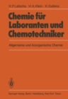 Image for Chemie Fur Laboranten Und Chemotechniker: Allgemeine Und Anorganische Chemie