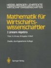 Image for Mathematik Fur Wirtschaftswissenschaftler: I Lineare Algebra