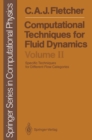 Image for Computational Techniques for Fluid Dynamics: Specific Techniques for Different Flow Categories
