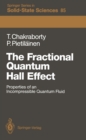 Image for Fractional Quantum Hall Effect: Properties of an Incompressible Quantum Fluid