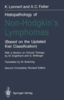 Image for Histopathology of Non-Hodgkin&#39;s Lymphomas: (Based on the Updated Kiel Classification)