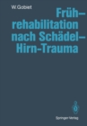 Image for Fruhrehabilitation Nach Schadel-hirn-trauma