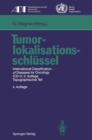 Image for Tumorlokalisationsschlussel: International Classification of Diseases for Oncology