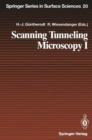 Image for Scanning Tunneling Microscopy I : General Principles and Applications to Clean and Adsorbate-Covered Surfaces
