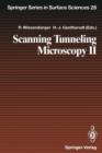 Image for Scanning Tunneling Microscopy II : Further Applications and Related Scanning Techniques