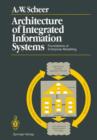 Image for Architecture of Integrated Information Systems