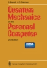 Image for Quantum Mechanics on the Personal Computer