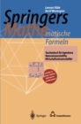 Image for Springers Mathematische Formeln: Taschenbuch fur Ingenieure, Naturwissenschaftler, Wirtschaftswissenschaftler