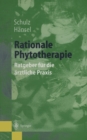 Image for Rationale Phytotherapie: Ratgeber Fur Die Arztliche Praxis