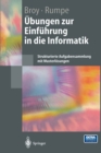 Image for Ubungen Zur Einfuhrung in Die Informatik: Strukturierte Aufgabensammlung Mit Musterlosungen