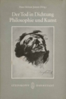 Image for Der Tod in Dichtung, Philosophie Und Kunst