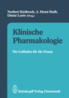Image for Klinische Pharmakologie: Ein Leitfaden fur die Praxis
