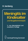 Image for Meningitis im Kindesalter und Neugeborenensepsis