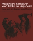 Image for Medizinische Karikaturen Von 1800 Bis Zur Gegenwart