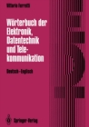 Image for Worterbuch Der Elektronik, Datentechnik Und Telekommunikation / Dictionary of Electronics, Computing and Telecommunications: Deutsch-englisch / German-english