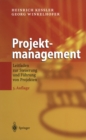 Image for Projektmanagement: Leitfaden zur Steuerung und Fuhrung von Projekten