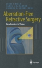 Image for Aberration-Free Refractive Surgery: New Frontiers in Vision