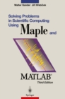 Image for Solving Problems in Scientific Computing Using Maple and MATLAB(R)