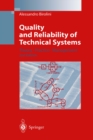 Image for Quality and Reliability of Technical Systems: Theory, Practice, Management