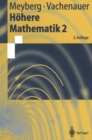 Image for Hohere Mathematik 2: Differentialgleichungen * Funktionentheorie Fourier-analysis * Variationsrechnung