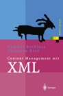 Image for Content Management mit XML: Grundlagen und Anwendungen