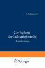 Image for Zur Reform der Industriekartelle