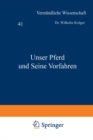 Image for Unser Pferd und Seine Vorfahren