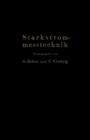 Image for Starkstrommetechnik: Ein Handbuch fur Laboratorium und Praxis