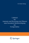 Image for Lehrbuch der Anatomie und Physiologie der Pflanzen mit besonderer Berucksichtigung der Forstgewachse