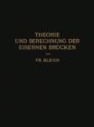 Image for Theorie Und Berechnung Der Eisernen Brucken