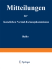 Image for Mitteilungen der kaiserlichen Normal-Eichungskommission: 3. Reihe (Nr 1 bis 14).