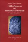 Image for Hidden treasures and intercultural encounters  : studies on East Syriac Christianity in China and Central Asia