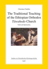 Image for Traditional Teaching of the Ethiopian Orthodox Tawahedo Church