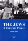 Image for The Jews  : a contrary people