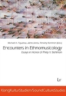 Image for Encounters in Ethnomusicology : Essays in Honor of Philip V. Bohlman