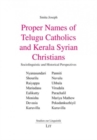 Image for Proper Names of Telugu Catholics and Kerala Syrian Christians : Sociolinguistic and Historical Perspectives