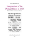 Image for Inauguration of the Pulitzer Prizes in 1917 : Winners and Works in Journalism and Letters