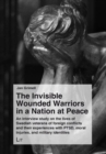 Image for The Invisible Wounded Warriors in a Nation at Peace