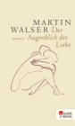 Image for Der Augenblick der Liebe