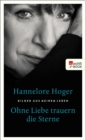 Image for Ohne Liebe trauern die Sterne