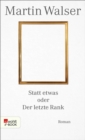 Image for Statt etwas oder Der letzte Rank