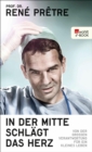 Image for In der Mitte schlagt das Herz