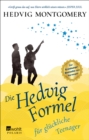 Image for Die Hedvig-Formel für glückliche Teenager