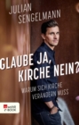 Image for Glaube ja, Kirche nein?