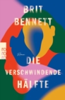 Image for Die verschwindende Halfte