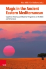 Image for Magic in the Ancient Eastern Mediterranean