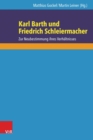 Image for Barth und Schleiermacher Hg.Gockel/Leiner/EBook; Karl Barth und Friedrich Schleiermacher